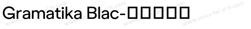 Gramatika Blac字体转换